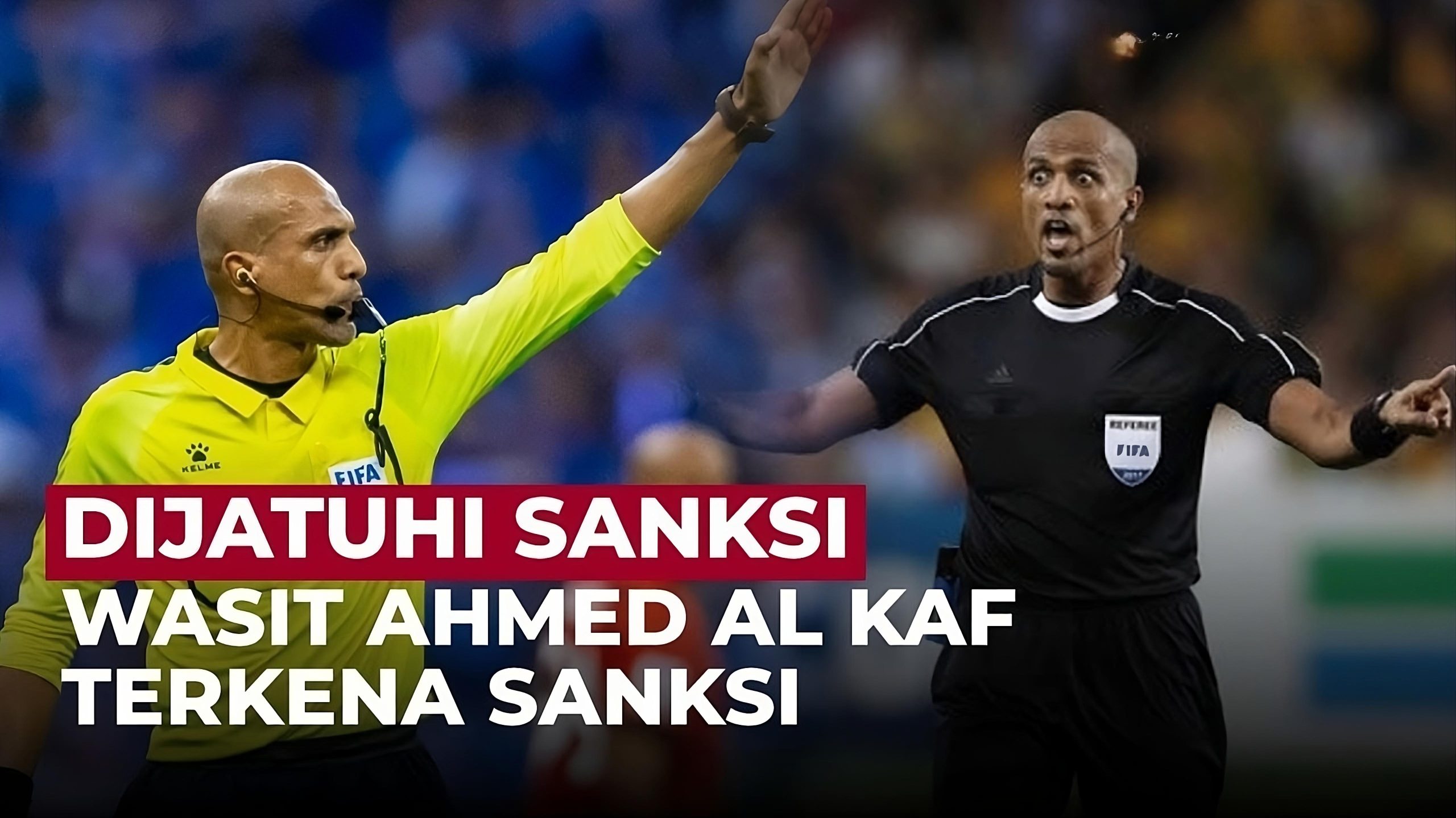 Ahmed Abu Bakar Said Al-Kaf adalah wasit sepak bola profesional asal Oman. Dia menjadi wasit internasional FIFA sejak 2010